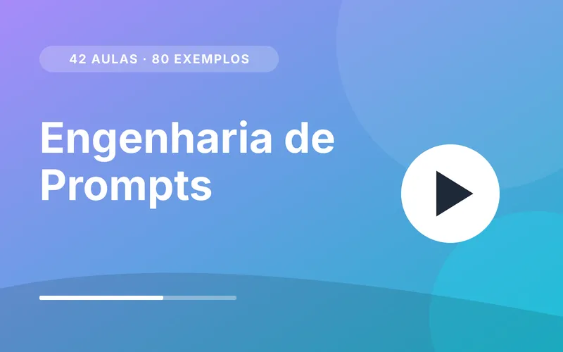 Engenharia de Prompts na Prática